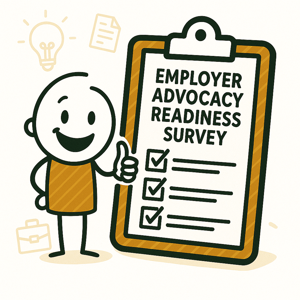 Employer Advocacy Readiness Survey